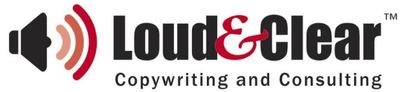 Loud & Clear Copywriting and Consulting